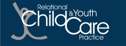 Relational Child & Youth Care Practice