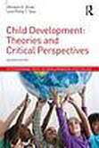 Child Development : Theories and Critical Perspectives